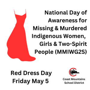 MAY 5 RED DRESS DAY – HONOURING MISSING AND MURDERED INDIGENOUS WOMEN AND GIRLS AND TWO SPIRIT PEOPLE